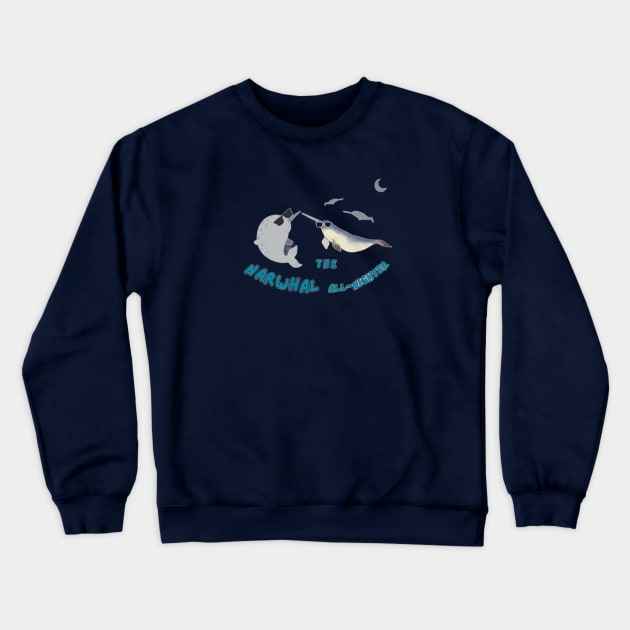 The Narwhal All-Nighter(c) By Abby Anime Crewneck Sweatshirt by Abby Anime